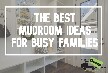 Mudroom ideas for busy families